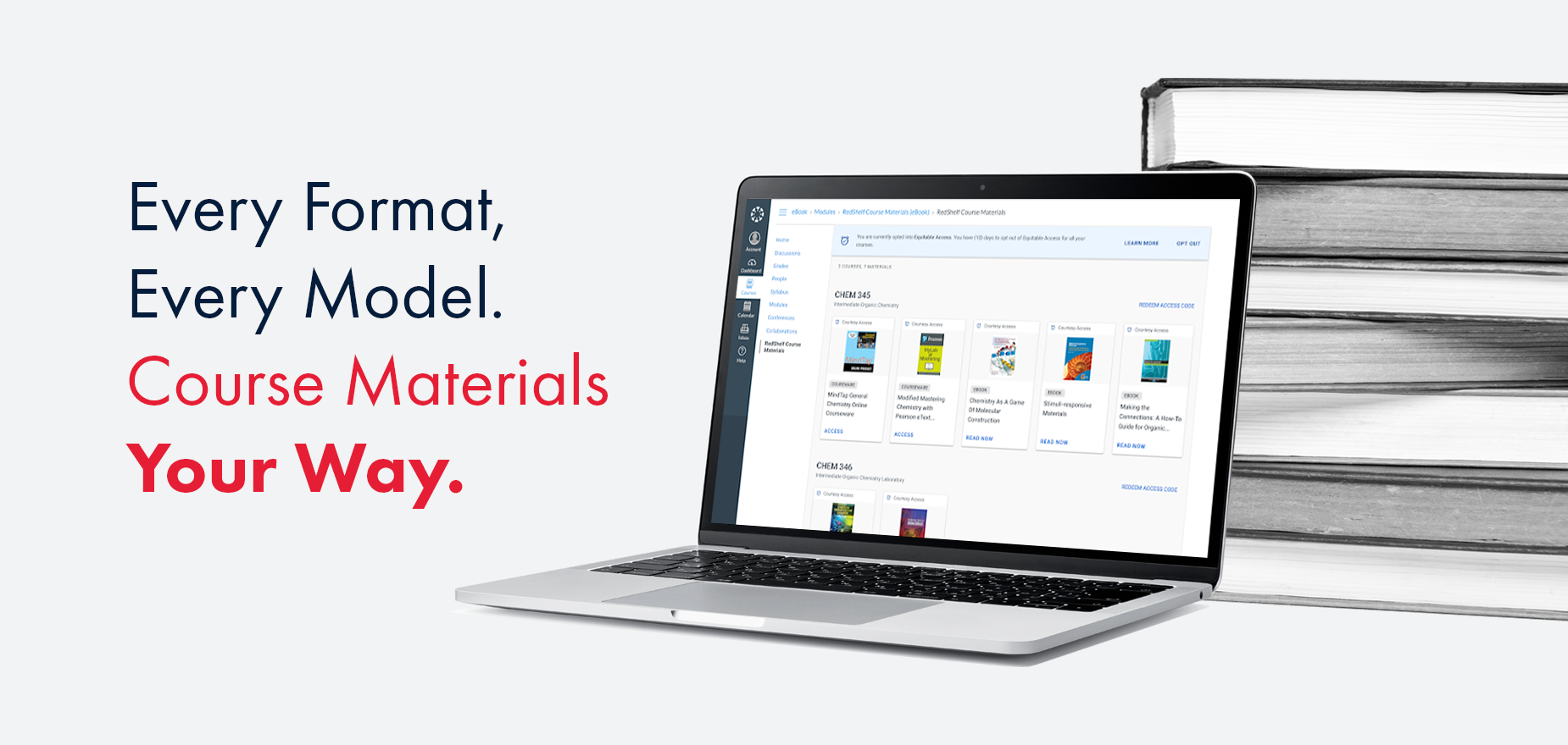 Every Format. Every Model. Course Materials Your Way. Open laptop featuring RedShelf platform next to a pile of textbooks.